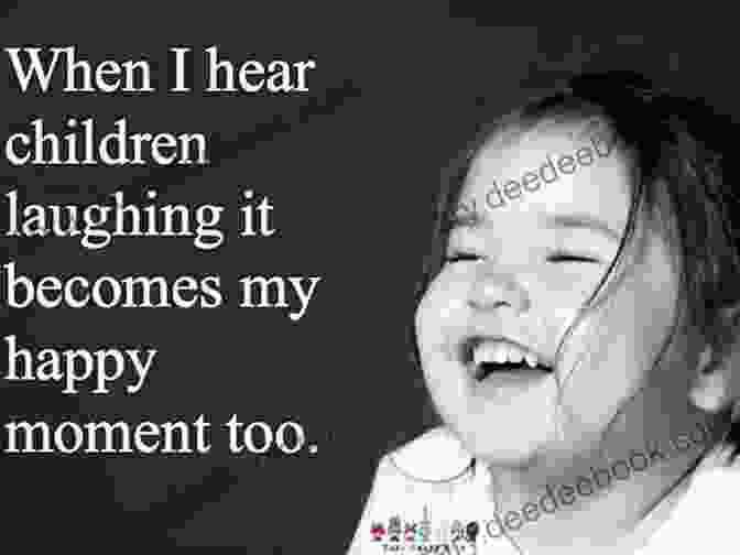 A Photograph Of A Child Laughing With A Quote About Happiness Near Home: Fantastic Photographs Sprinkled With Inspirational Quotes (Soul Photography 2)