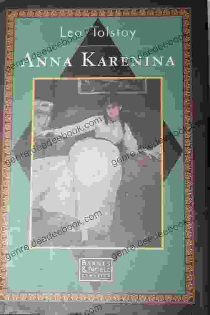 Anna Karenina By Leo Tolstoy Laurence Sterne: The Complete Novels (The Greatest Writers Of All Time)