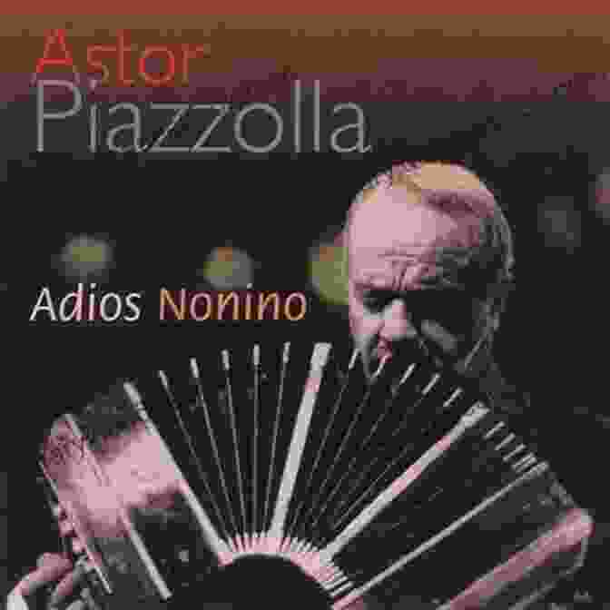 Astor Piazzolla, Adiós Nonino 20 Beautiful Classical Pieces For Flute And Guitar