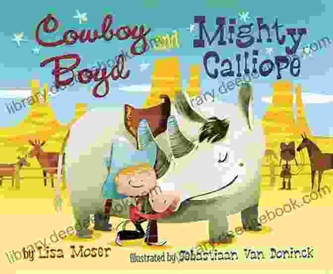 Cowboy Boyd And Mighty Calliope Riding Through A Beautiful Western Landscape Cowboy Boyd And Mighty Calliope