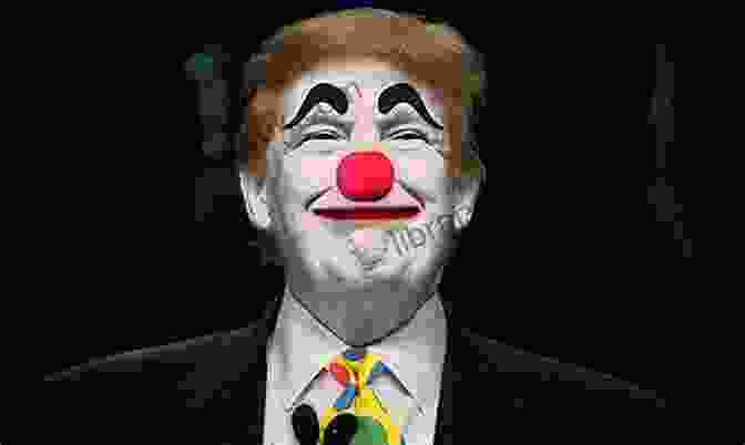 Donald Trump Is Depicted As A Clown, With A Red Nose And A Painted On Smile. Americas Most Beloved POTOUS Donald J Trump 1st Edition: A Surreal Photographic Representation Of President Donald J Trumps 1st 100 Days In Office (MAGA COMICS)