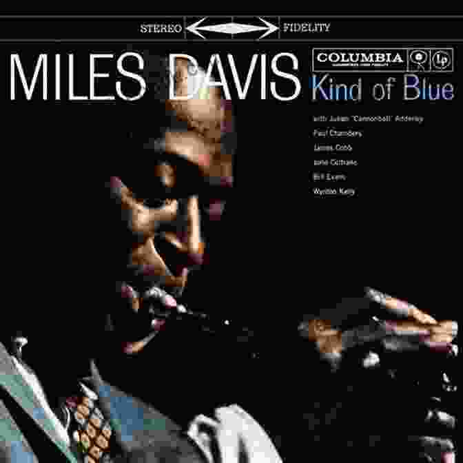 Miles Davis' Kind Of Blue Music For Life: 100 Works To Carry You Through