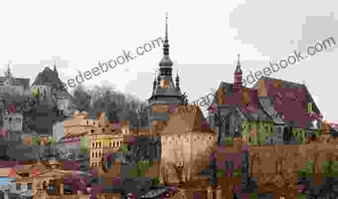 Panoramic View Of Sighisoara's Skyline, Showcasing Its Well Preserved Medieval Towers Romania: 2024 Tourist S Guide Daniel B Smith