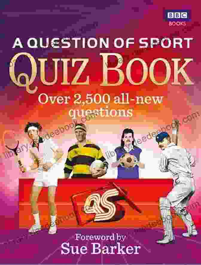 Question Of Sport Quiz Book Cover A Question Of Sport Quiz Book: Brand New Questions From The World S Longest Running Sports Quiz (Quiz Books)