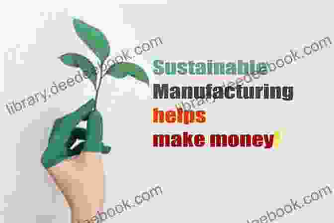 Sustainability In Manufacturing Manufacturing In Transition (And Business Studies 7)