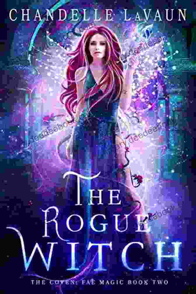 The Coven From The Novel The Rogue Witch By Amy Harmon The Rogue Witch (The Coven: Fae Magic 2)