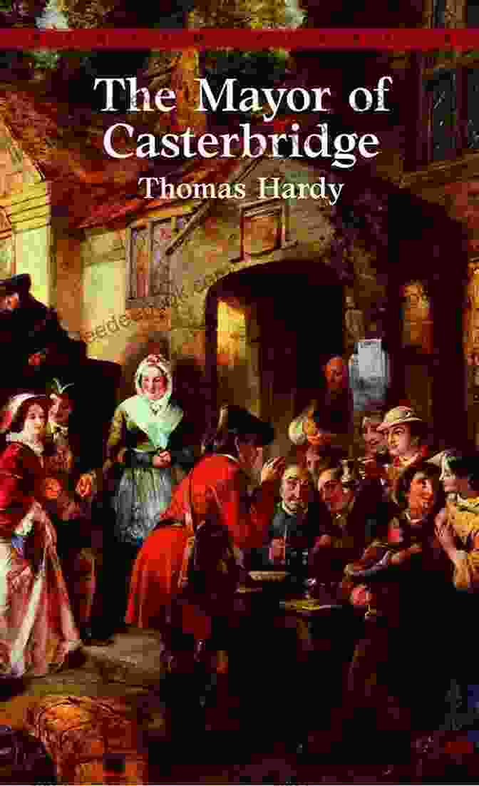 The Mayor Of Casterbridge Novel Cover By Thomas Hardy The Complete Novels Of Thomas Hardy