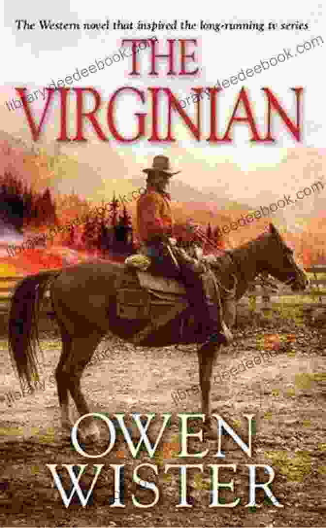 The Virginian By Owen Wister Promises Under The Western Sun: A Historical Western Romance Collection