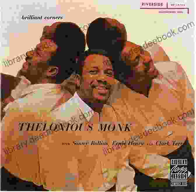 Thelonious Monk's Brilliant Corners Music For Life: 100 Works To Carry You Through
