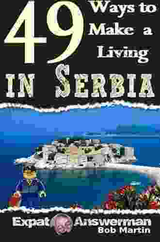 49 Ways To Make A Living In Serbia