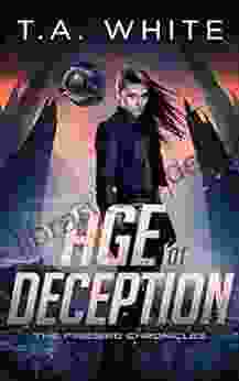 Age Of Deception (The Firebird Chronicles 2)