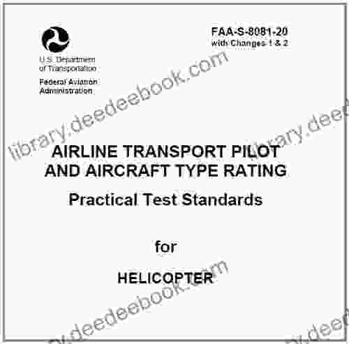 AIRLINE TRANSPORT PILOT AND AIRCRAFT TYPE RATING Practical Test Standards For HELICOPTER ON