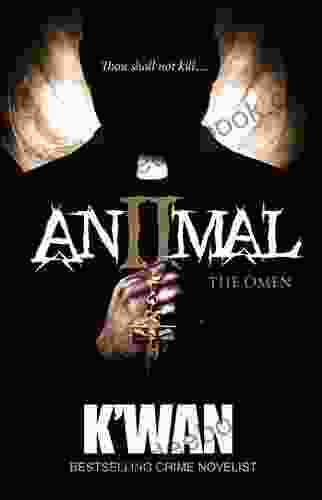 Animal 2: The Omen (Animal Series)