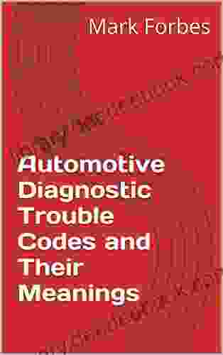 Automotive Diagnostic Trouble Codes And Their Meanings