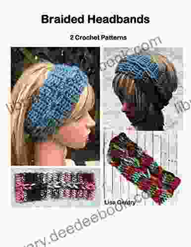 2 Braided Headbands: Crochet Patterns Lisa Gentry