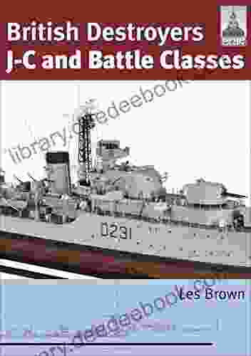 British Destroyers: J C And Battle Classes (ShipCraft 21)