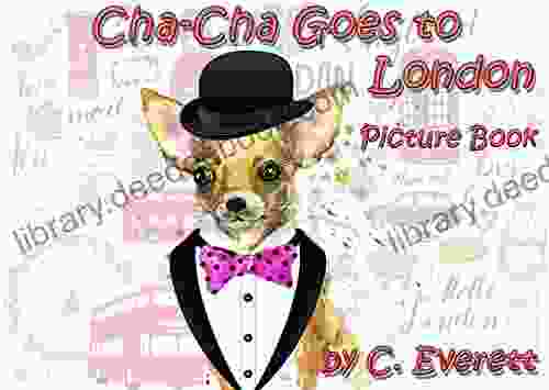 Cha Cha Goes To London: Picture