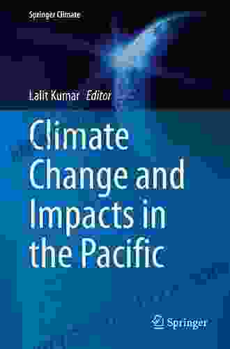 Climate Change And Impacts In The Pacific (Springer Climate)