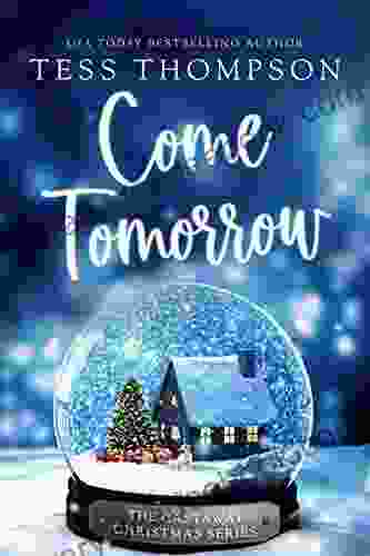 Come Tomorrow (Castaway Christmas 1)