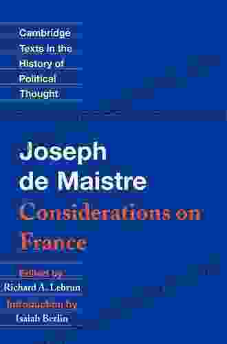 Maistre: Considerations On France (Cambridge Texts In The History Of Political Thought)