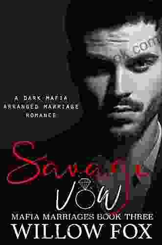 Savage Vow: Dark Mafia Arranged Marriage Romance (Mafia Marriages 3)
