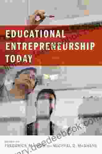 Educational Entrepreneurship Today (Educational Innovations Series)