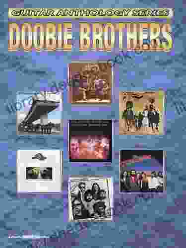 The Doobie Brothers: Guitar Anthology Series: Guitar Tab