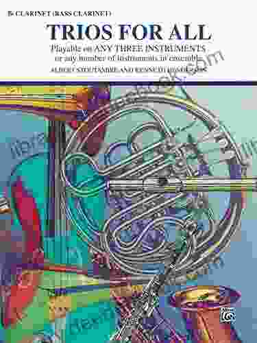 Trios For All: B Flat Clarinet Or Bass Clarinet Part