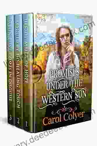 Promises Under The Western Sun: A Historical Western Romance Collection