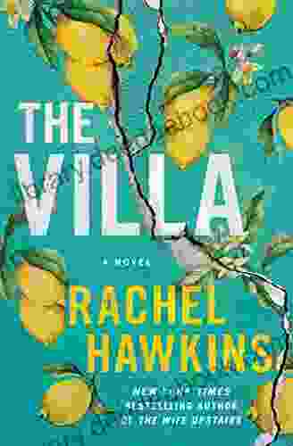 The Villa: A Novel Rachel Hawkins