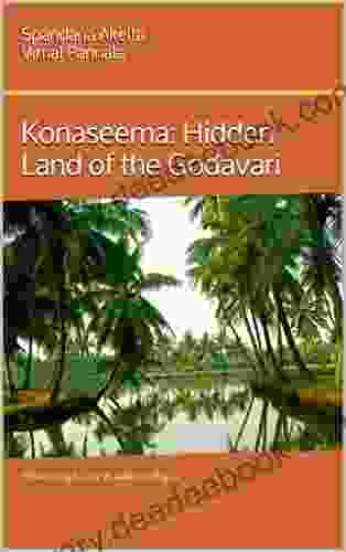 Konaseema: Hidden Land Of The Godavari