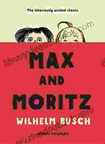 Max And Moritz Wilhelm Busch