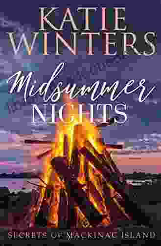 Midsummer Nights (Secrets Of Mackinac Island 4)