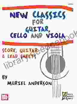 New Classics For Guitar And Cello/Guitar And Viola