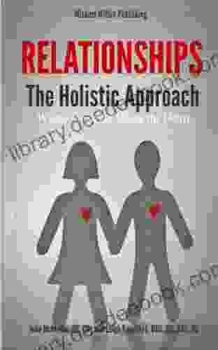 Relationships The Holistic Approach