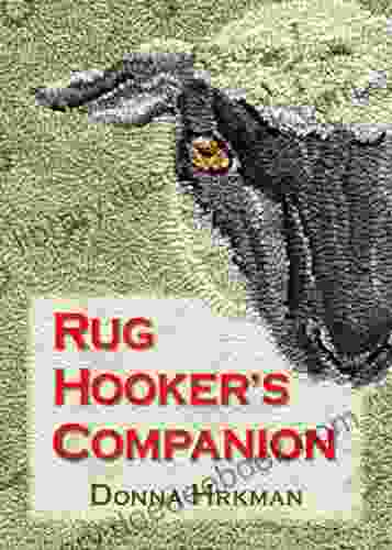 Rug Hooker S Companion Donna Hrkman