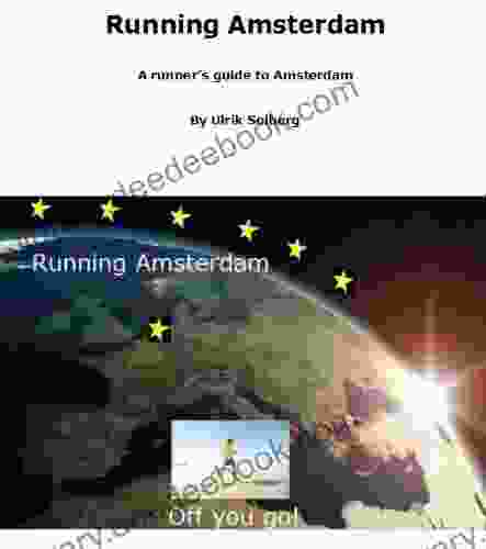 Running Amsterdam (Running The EU 1)