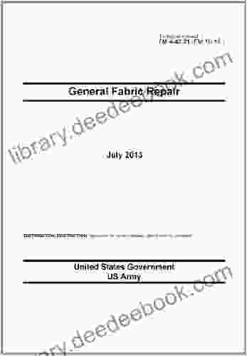 Technical Manual TM 4 42 21 (FM 10 16) General Fabric Repair July 2024