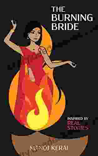 The Burning Bride James Risen