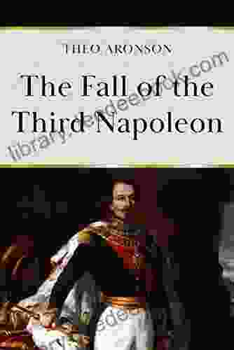 The Fall Of The Third Napoleon