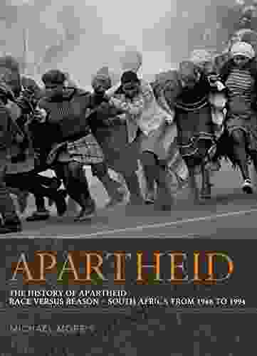 Apartheid: The History Of Apartheid: Race Vs Reason South Africa From 1948 1994