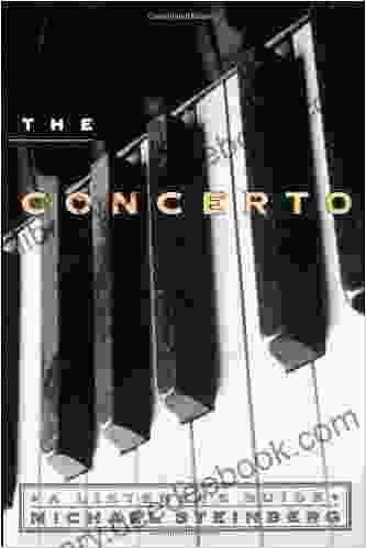 The Concerto: A Listener S Guide (Listener S Guide Series)