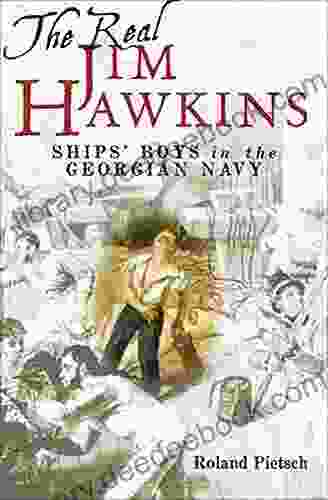 The Real Jim Hawkins: Ships Boys In The Georgian Navy