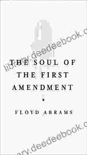 The Soul Of The First Amendment