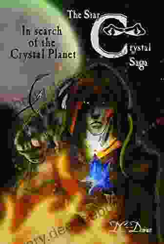 In Search Of The Crystal Planet: The Star Crystal Saga 2