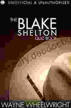 The Blake Shelton Quiz (Celebrity Trivia 3)
