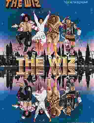 The Wiz: Vocal Selections: For Piano/Vocal/Chords