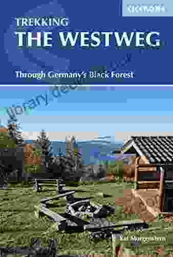 The Westweg: Through Germany S Black Forest (International Trekking)