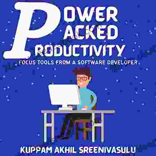 Power Packed Productivity: Focus Tools From A Software Developer