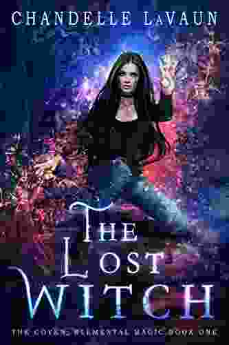 The Lost Witch (The Coven: Elemental Magic 1)